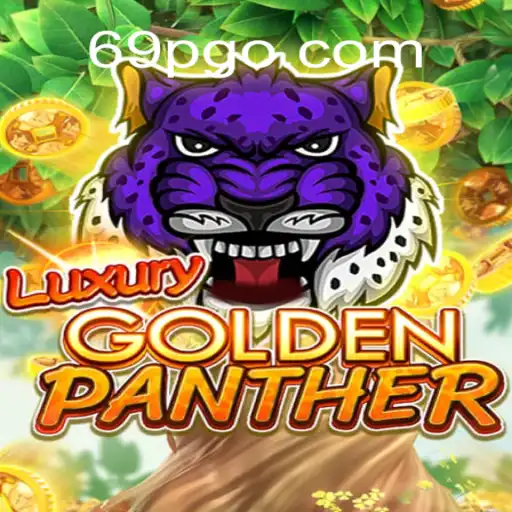 Aventura de Luxo: Descubra o Encanto do Jogo LUXURYGOLDENPANTHER